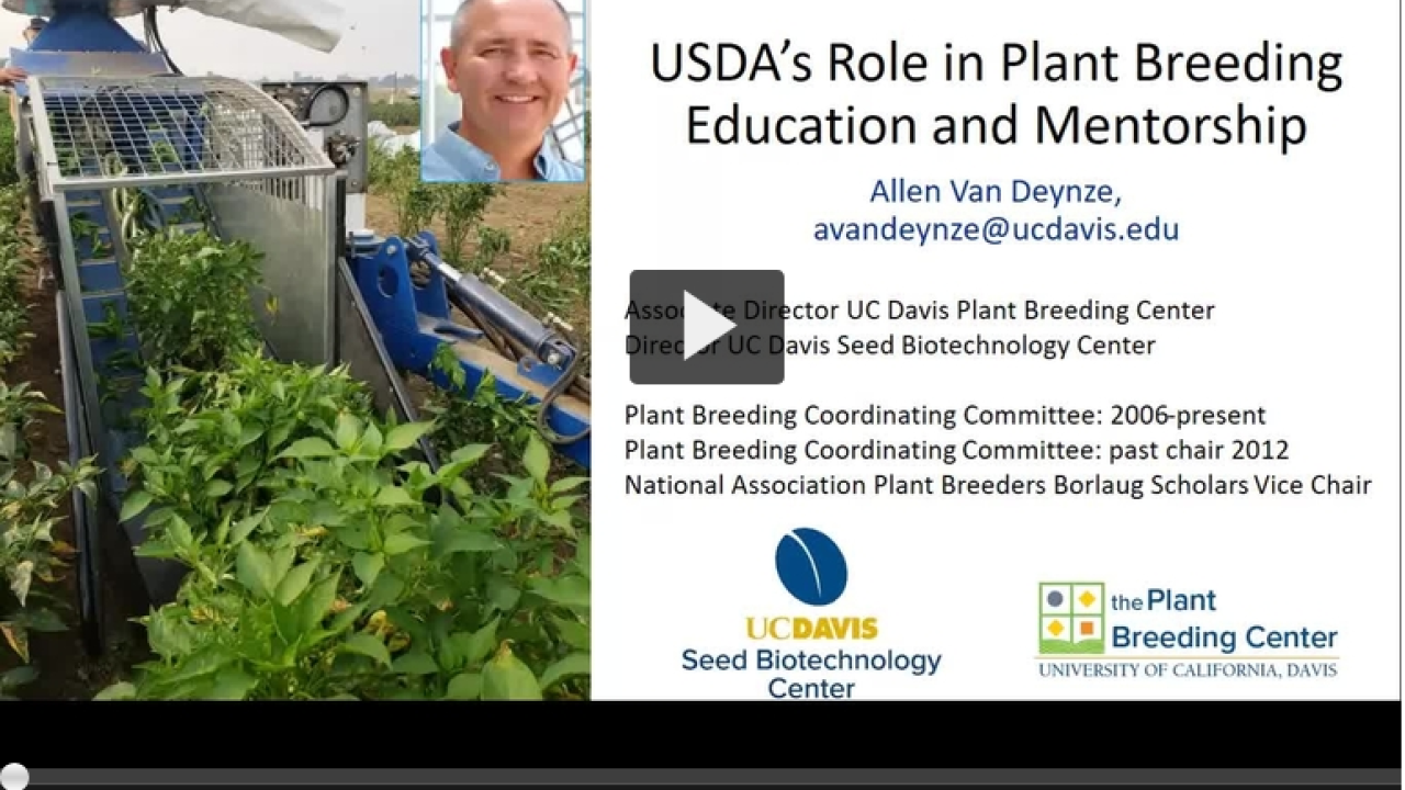 SBC director Allen Van Deynze discusses the USDA's role in plant breeding and mentorship